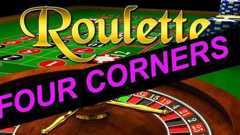 roulette 4 corners strategy